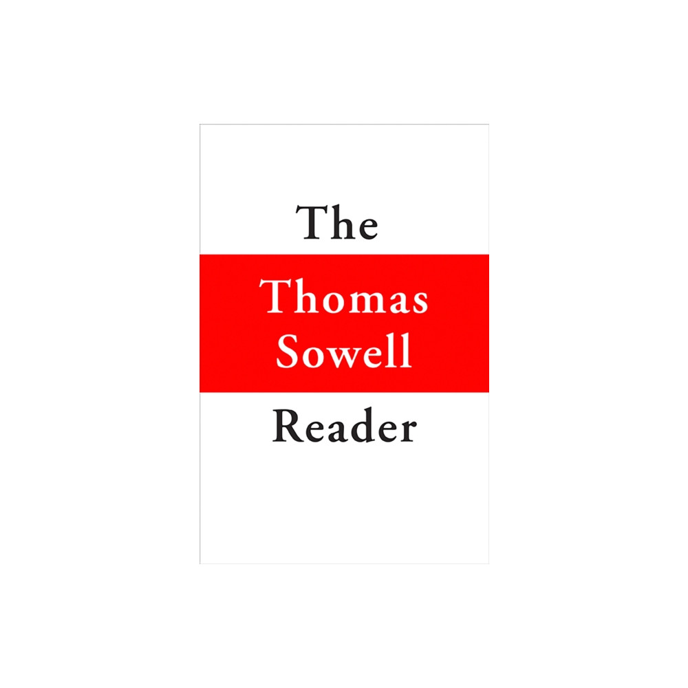 Produktbild för The Thomas Sowell Reader (inbunden, eng)
