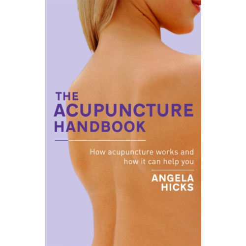 Little, Brown Book Group The Acupuncture Handbook (häftad, eng)