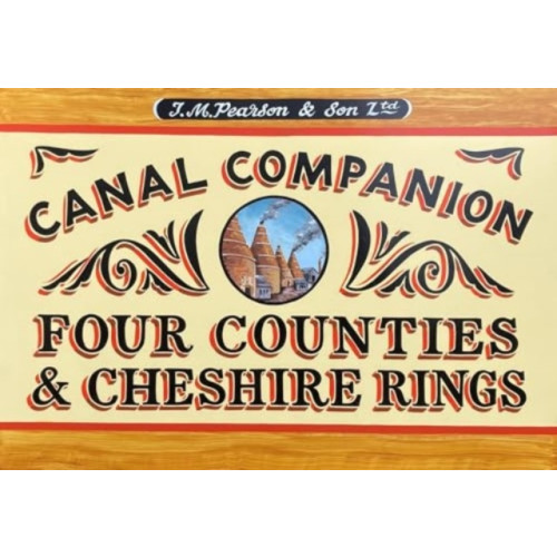 Wayzgoose Four Counties & Cheshire Ring Canal Companion (häftad, eng)