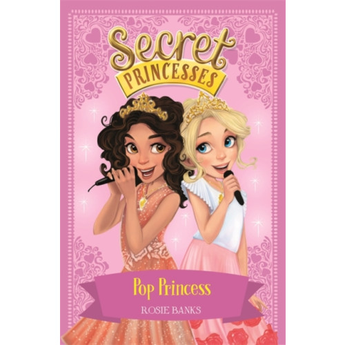 Secret Princesses: Pop Princess , Hachette Children's Group (häftad, english)