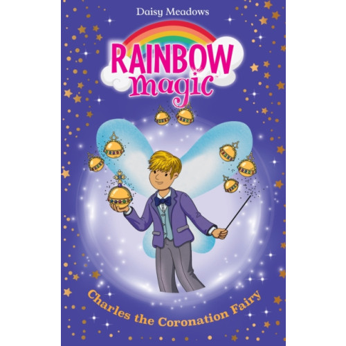 Hachette Children's Group Rainbow Magic: Charles the Coronation Fairy (häftad, eng)