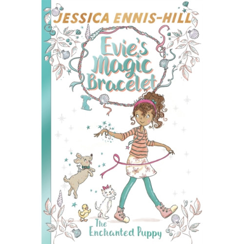 Evie's Magic Bracelet: The Enchanted Puppy , Hachette Children's Group (häftad, english)