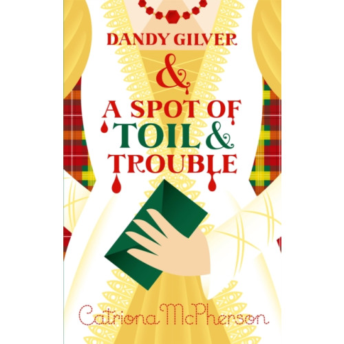 Hodder & Stoughton Dandy Gilver and a Spot of Toil and Trouble (häftad, eng)