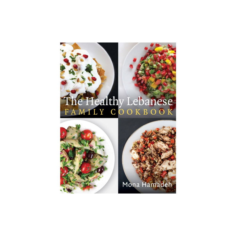Produktbild för The Healthy Lebanese Family Cookbook (häftad, eng)