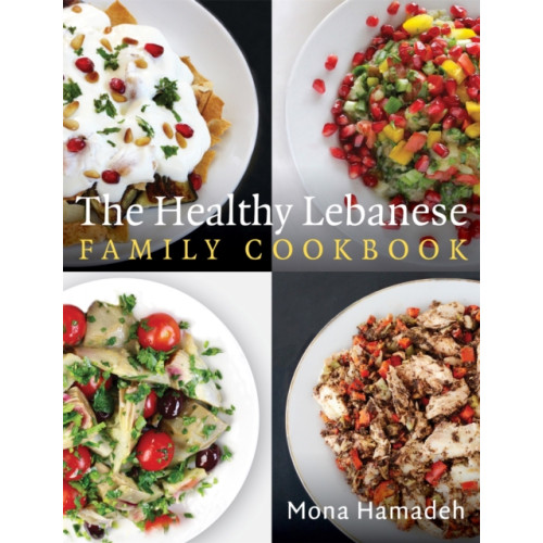 Little, Brown Book Group The Healthy Lebanese Family Cookbook (häftad, eng)