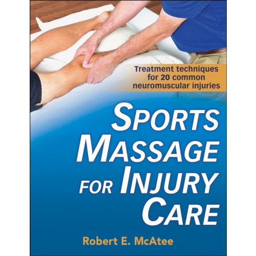 Human Kinetics Publishers Sports Massage for Injury Care (häftad, eng)