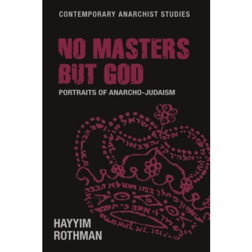 Manchester university press No Masters but God (häftad, eng)