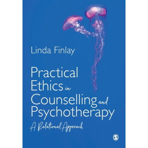 Sage Publications Ltd Practical Ethics in Counselling and Psychotherapy (häftad, eng)