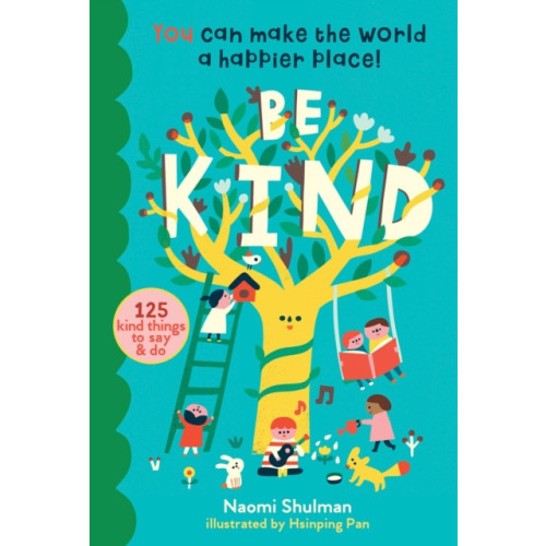 Workman Publishing Be Kind (inbunden, eng)