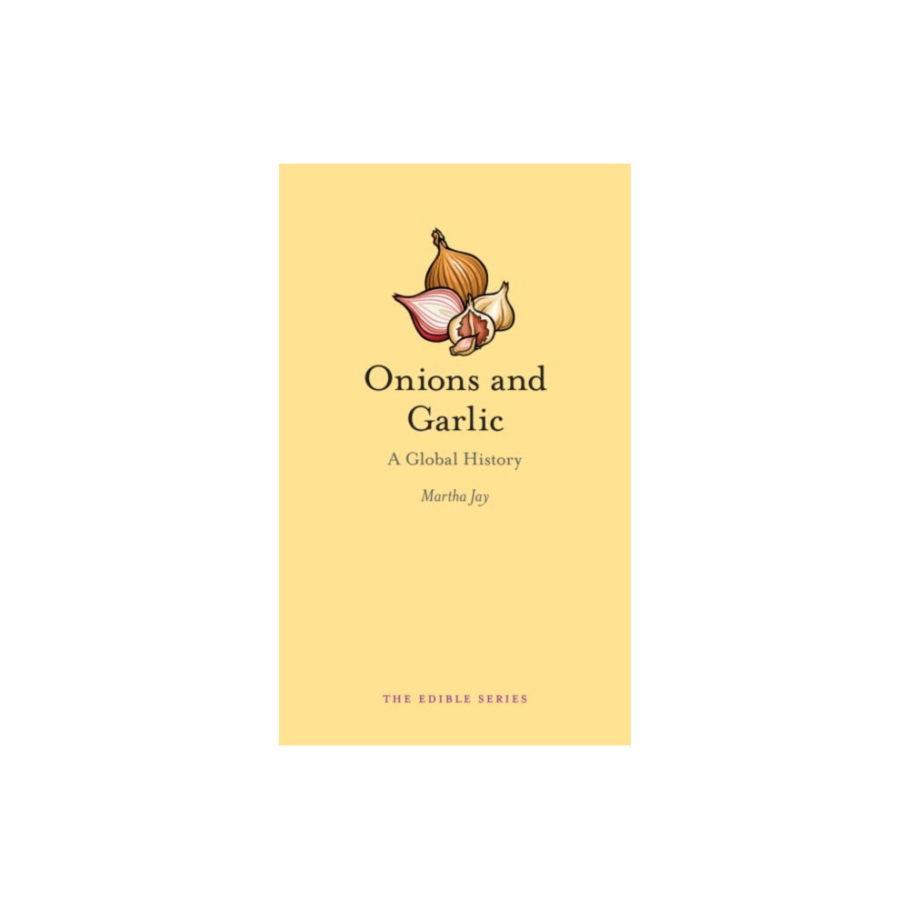 Produktbild för Onions and Garlic (inbunden, eng)