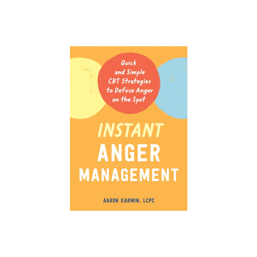 Produktbild för Instant Anger Management (häftad, eng)