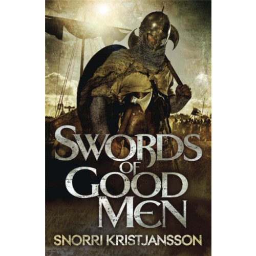 Quercus Publishing Swords of Good Men (häftad, eng)