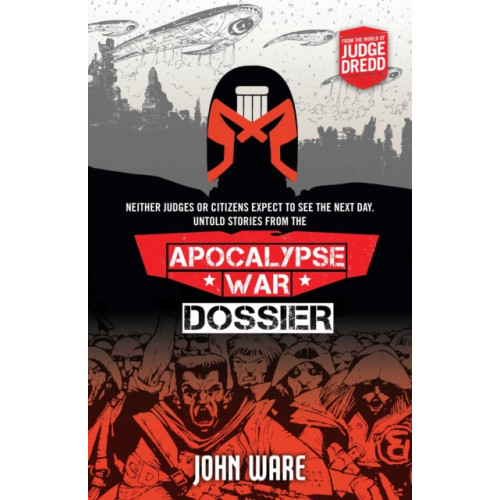 Rebellion Publishing Ltd. Apocalypse War Dossier (häftad, eng)