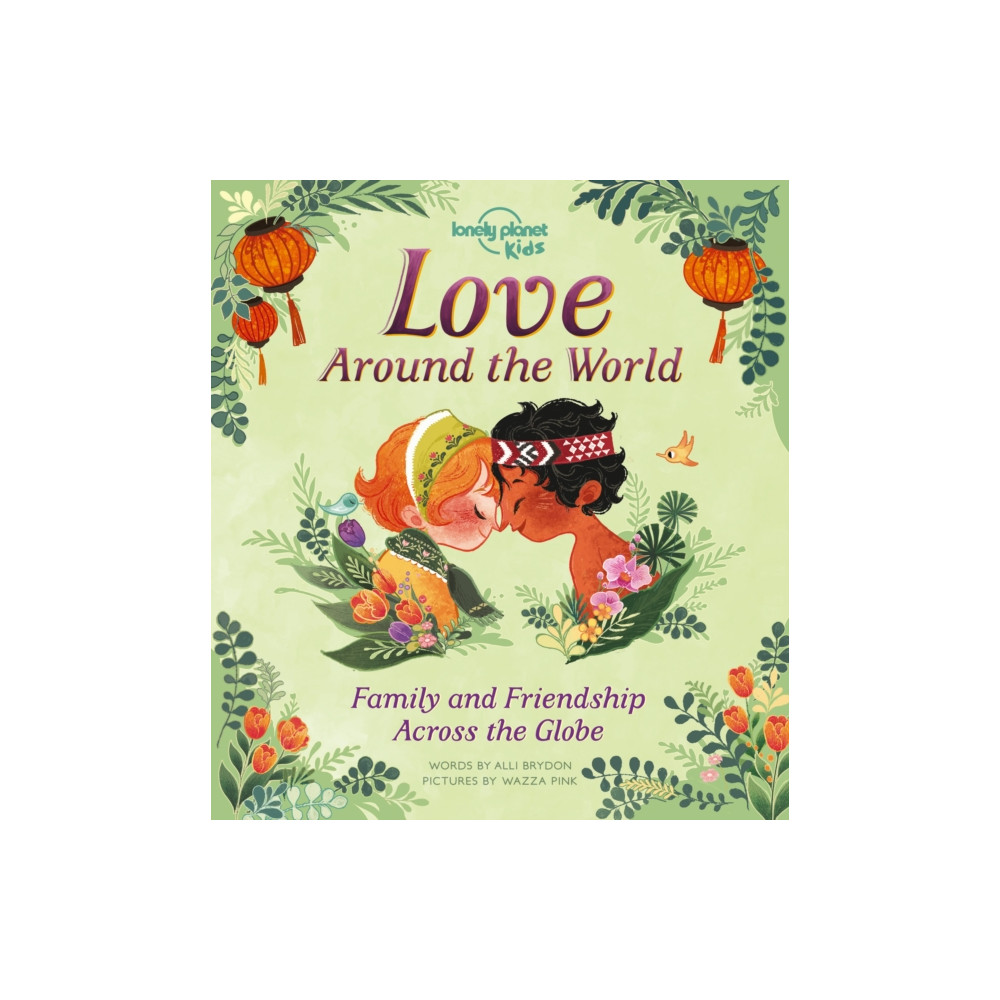 Produktbild för Lonely Planet Kids Love Around The World (inbunden, eng)
