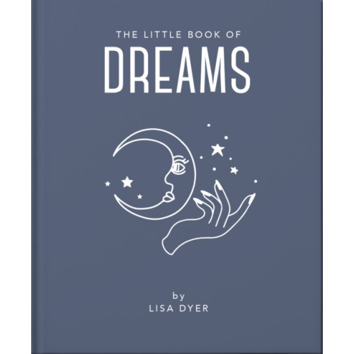 Headline Publishing Group The Little Book of Dreams (inbunden, eng)