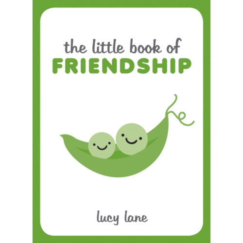 Octopus publishing group The Little Book of Friendship (inbunden, eng)