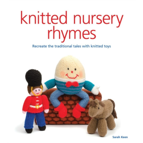 GMC Publications Knitted Nursery Rhymes (häftad, eng)