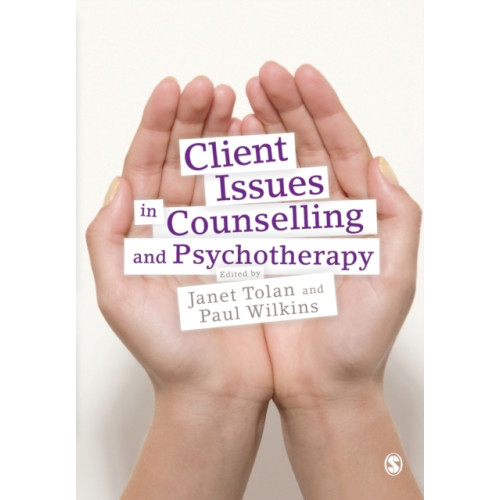 Sage Publications Ltd Client Issues in Counselling and Psychotherapy (häftad, eng)