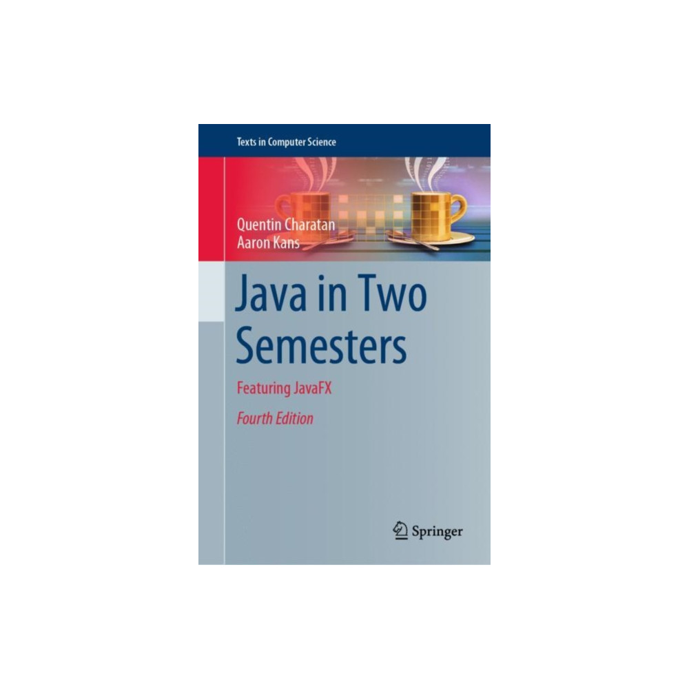 Produktbild för Java in Two Semesters (inbunden, eng)