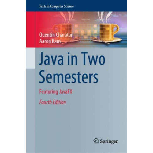 Springer International Publishing AG Java in Two Semesters (inbunden, eng)