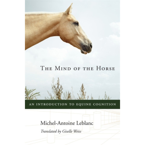 Harvard university press The Mind of the Horse (inbunden, eng)
