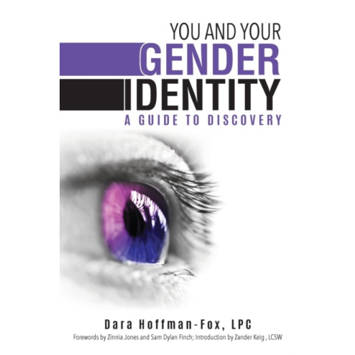 Skyhorse Publishing You and Your Gender Identity (häftad, eng)