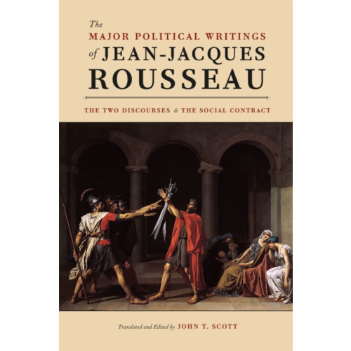 The university of chicago press The Major Political Writings of Jean-Jacques Rousseau (häftad, eng)