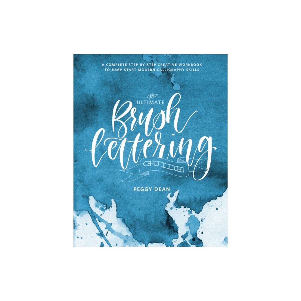 Produktbild för The Ultimate Brush Lettering Guide (häftad, eng)