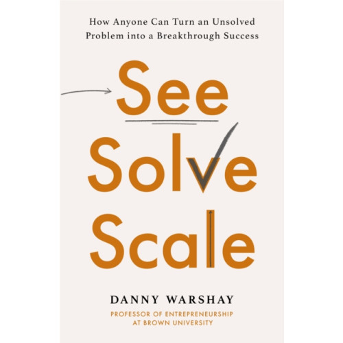 Little, Brown Book Group See, Solve, Scale (häftad, eng)