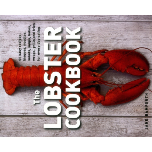 Anness publishing Lobster Cookbook (inbunden, eng)