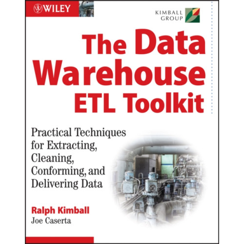 John Wiley & Sons Inc The Data Warehouse ETL Toolkit (häftad, eng)