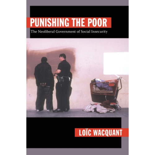 Duke university press Punishing the Poor (häftad, eng)