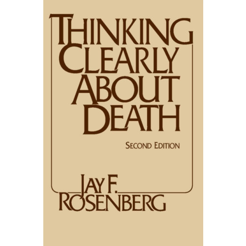 Hackett Publishing Co, Inc Thinking Clearly about Death (häftad, eng)