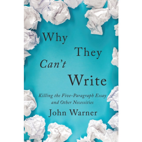 Johns Hopkins University Press Why They Can't Write (häftad, eng)