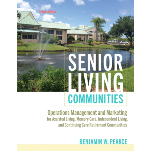 Johns Hopkins University Press Senior Living Communities (häftad, eng)