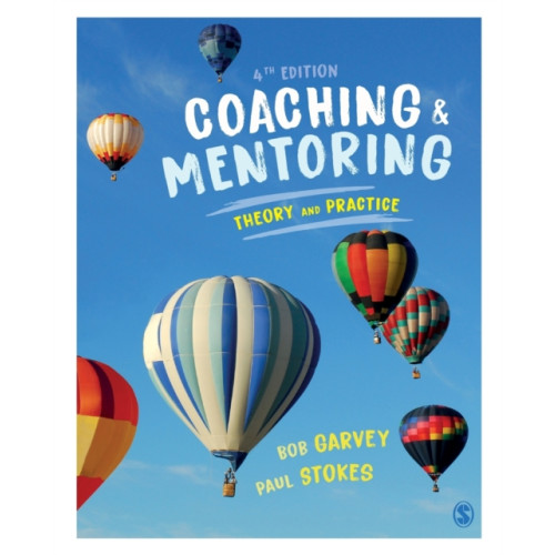 Sage Publications Ltd Coaching and Mentoring (häftad, eng)