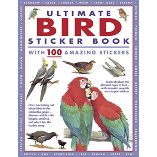 Anness publishing Ultimate Bird Sticker Book (häftad, eng)