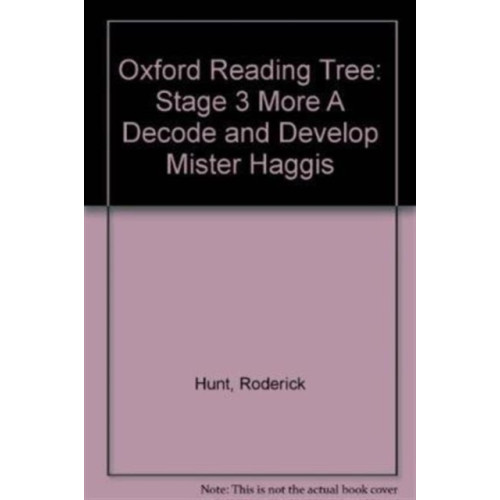 Oxford University Press Oxford Reading Tree: Level 3 More a Decode and Develop Mister Haggis (häftad, eng)