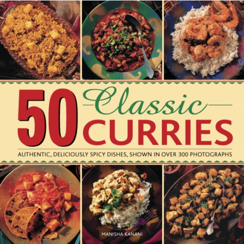 Anness publishing 50 Classic Curries (inbunden, eng)