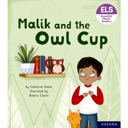 Oxford University Press Essential Letters and Sounds: Essential Phonic Readers: Oxford Reading Level 3: Malik and the Owl Cup (häftad, eng)