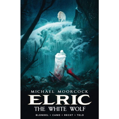Titan Books Ltd Michael Moorcock's Elric Vol. 3: The White Wolf (inbunden, eng)