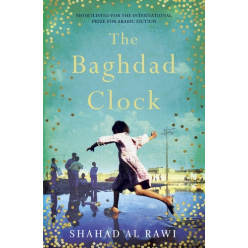 Oneworld Publications The Baghdad Clock (häftad, eng)