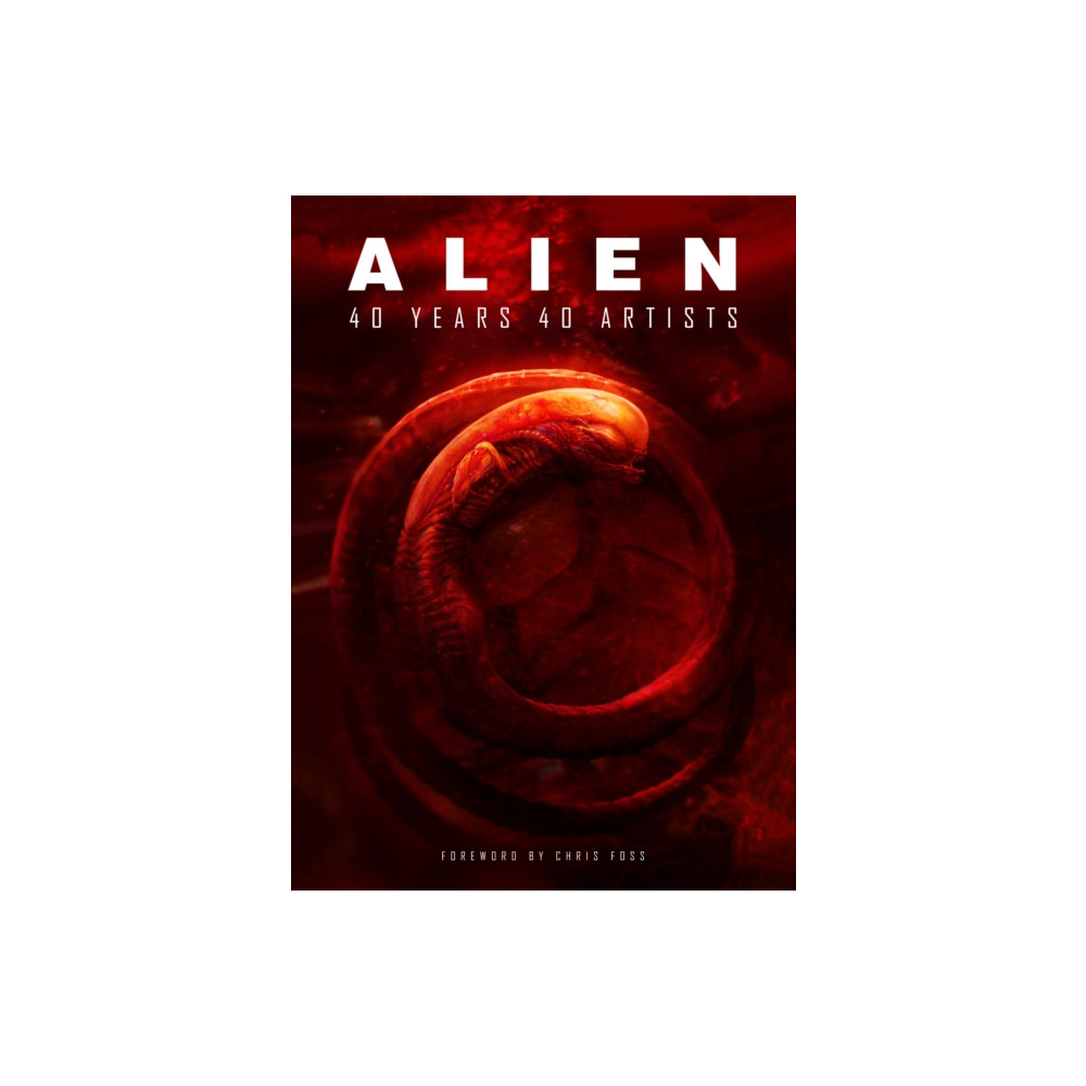 Produktbild för Alien: 40 Years 40 Artists (inbunden, eng)