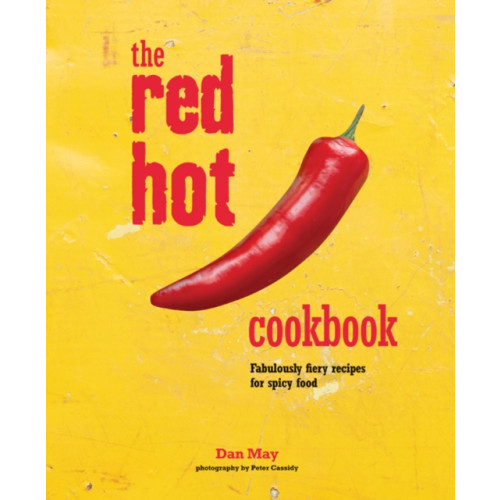 Ryland, Peters & Small Ltd The Red Hot Cookbook (inbunden, eng)