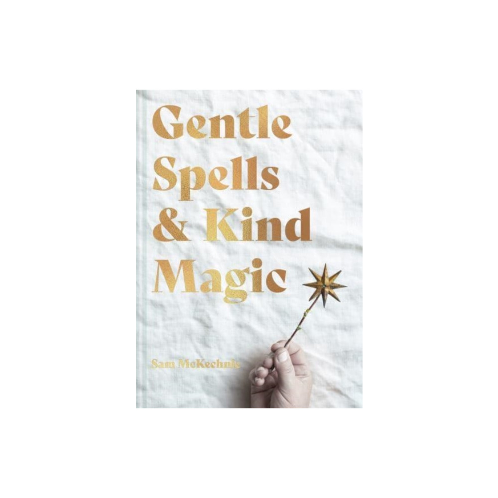 Produktbild för Gentle Spells & Kind Magic (inbunden, eng)