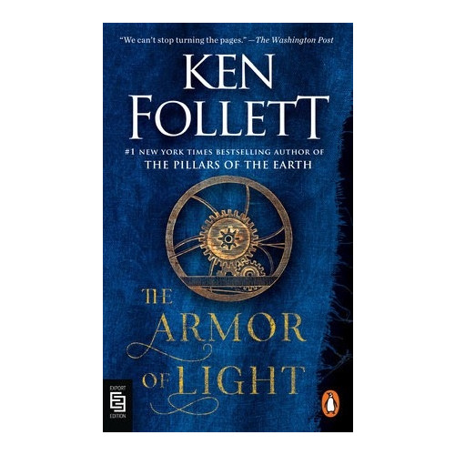 Ken Follett The Armor of Light (häftad, eng)