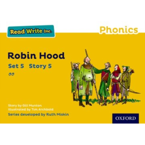 Oxford University Press Read Write Inc. Phonics: Robin Hood (Yellow Set 5 Storybook 5) (häftad, eng)