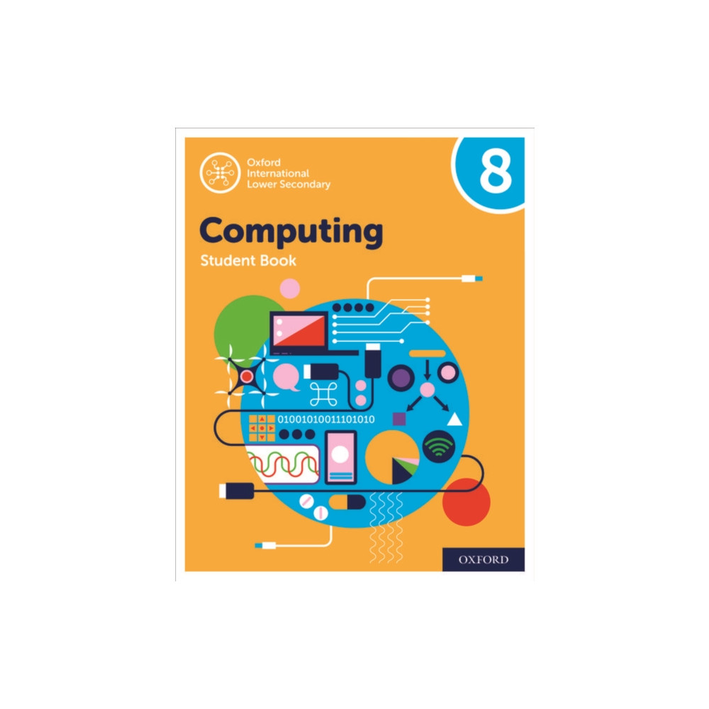 Produktbild för Oxford International Computing: Oxford International Computing Student Book 8 (häftad, eng)