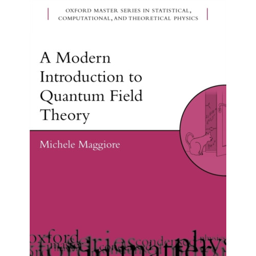Oxford University Press A Modern Introduction to Quantum Field Theory (häftad, eng)