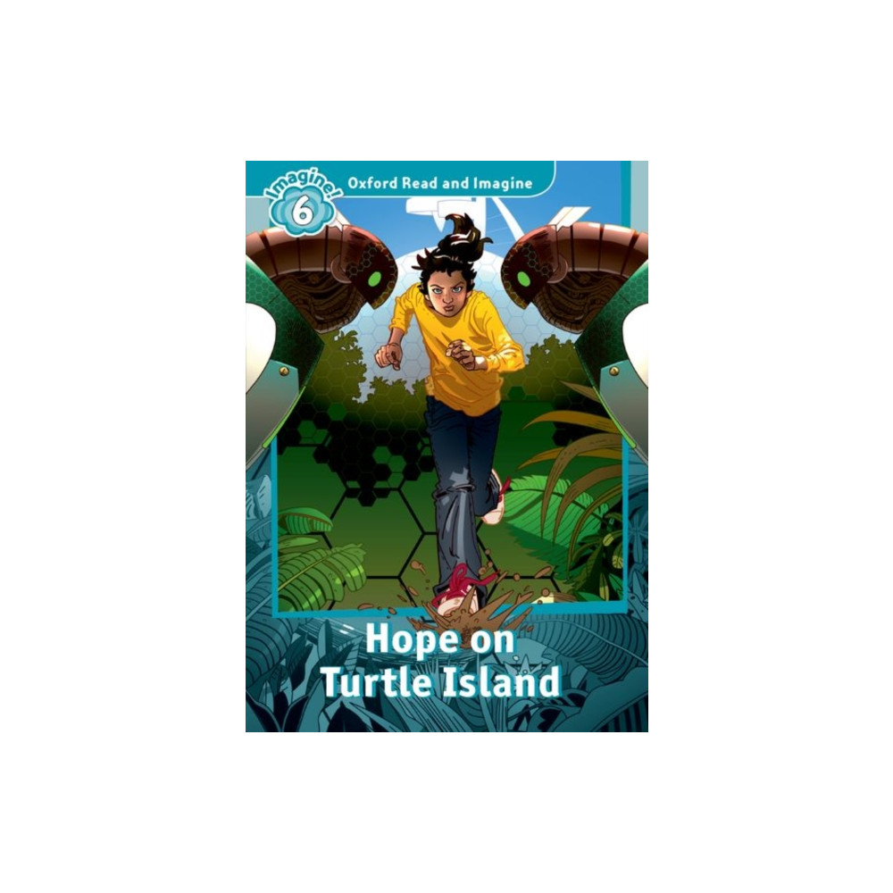 Produktbild för Oxford Read and Imagine: Level 6: Hope on Turtle Island (häftad, eng)